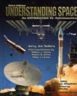 Image for Understanding space  : an introduction to astronautics
