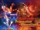 Image for Catastrophe Preparation and Prevention for Fire Service Professionals