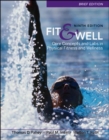 Image for Fit and well  : core concepts and labs in physical fitness and wellness