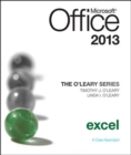 Image for The O&#39;Leary Series: Microsoft Office Excel 2013, Introductory