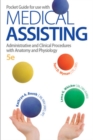 Image for Pocket Guide for Medical Assisting: Administrative and Clinical Procedures