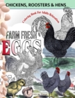 Image for Chickens, Roosters and Hens coloring book for adults : Relaxation