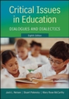 Image for Critical Issues in Education: Dialogues and Dialectics
