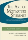 Image for The Art of Motivating Students for Mathematics Instruction