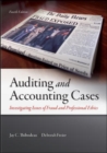 Image for Auditing and Accounting Cases: Investigating Issues of Fraud and Professional Ethics