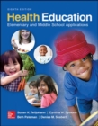 Image for Health education  : elementary and middle school applications
