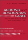 Image for Auditing and Accounting Cases: Investigating Issues of Fraud and Professional Ethics