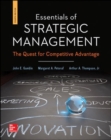 Image for Essentials of strategic management  : the quest for competitive advantage
