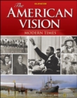 Image for The American Vision: Modern Times, Student Edition
