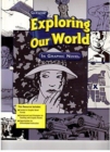 Image for Exploring Our World, Exploring Our World in Graphic Novel