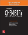 Image for Chemistry: Matter &amp; Change, Laboratory Manual, Student Edition