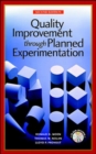 Image for Quality Improvement Through Planned Experimentation