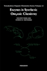Image for Enzymes in Synthetic Organic Chemistry : Volume 12