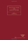 Image for Intelligent Tuning and Adaptive Control