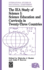 Image for IEA Study of Science : Science Education and Curricula in Twenty-three Countries