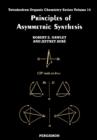 Image for Principles of Asymmetric Synthesis : Volume 14