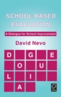 Image for School-based Evaluation : A Dialogue for School Improvement