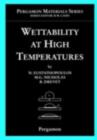 Image for Wettability at High Temperatures
