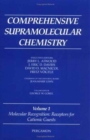 Image for Comprehensive Supramolecular Chemistry, Volume 1 : Molecular Recognition: Receptors for Cationic Guests