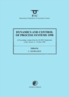 Image for Dynamics and control of process systems 1998  : a proceedings volume from the 5th IFAC symposium, Corfu, Greece, 8 - 10 June 1998