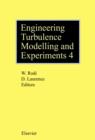 Image for Engineering turbulence modelling &amp; experiments 4  : proceedings of the 4th International Symposium on Engineering Modelling and Measurements, Ajaccio, Corsica, France, 24-26 May, 1999