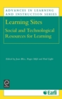 Image for Learning sites  : social and technological resources for learning