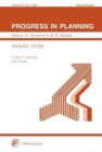 Image for Progress in Planning, Volume 52 : Divided Cities