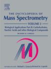 Image for The encyclopedia of mass spectrometryVol. 3 Part B: Biological applications