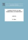 Image for Radioactivity in the terrestrial environment : Volume 10