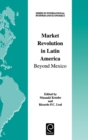 Image for Market revolution in Latin America  : beyond Mexico