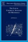 Image for The local chemical analysis of materials : Volume 9