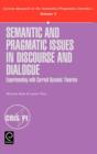 Image for Semantic and Pragmatic Issues in Discourse and Dialogue