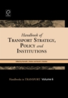 Image for Handbook of Transport Strategy, Policy and Institutions