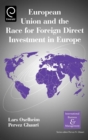 Image for European Union and the race for foreign direct investment in Europe