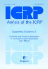 Image for ICRP supporting guidance 3  : guide for the practical application of the ICRP Human Respiratory Tract Model