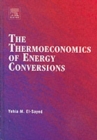 Image for The Thermoeconomics of Energy Conversions
