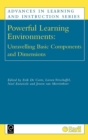 Image for Powerful learning environments  : unravelling basic components and dimensions