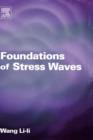 Image for Foundations of stress waves