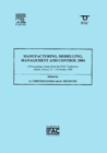 Image for Manufacturing, Modelling, Management and Control 2004