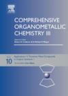 Image for Comprehensive Organometallic Chemistry III, Volume 10 : Applications II Transition metal organometallics in organic synthesis