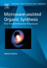 Image for Microwave-assisted organic synthesis  : one hundred reaction procedures