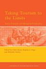 Image for Taking tourism to the limits  : issues, concepts and managerial perspectives