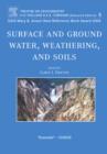 Image for Surface and Ground Water, Weathering, and Soils