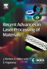 Image for Recent Advances in Laser Processing of Materials
