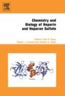 Image for Chemistry and biology of heparin and heparan sulfate