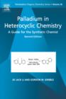 Image for Palladium in Heterocyclic Chemistry
