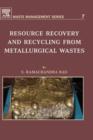 Image for Resource Recovery and Recycling from Metallurgical Wastes
