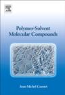 Image for Polymer-Solvent Molecular Compounds