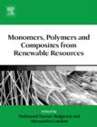 Image for Monomers, polymers and composites from renewable resources