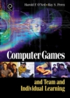 Image for Computer Games and Team and Individual Learning